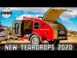 9 Upcoming Teardrop Trailers of 2020 (Review of All-New and Updated Models)