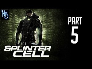 Splinter Cell Walkthrough Part 5 No Commentary