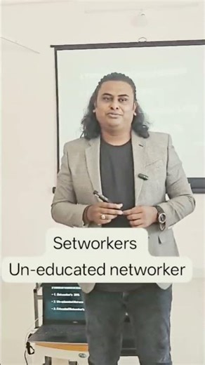 #setwokers #uneducatednetworkers #educatednetwokrkers
