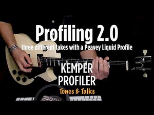 KEMPER PROFILER - Tones & Talks - Profiling 2.0 - Peavey