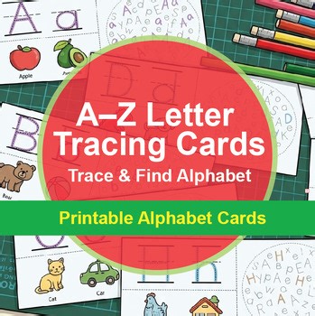 Alphabet Tracing Cards A–Z | Trace and Find Letter | Printable Alphabet Centers