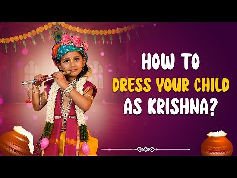 How to Dress Your Child as Krishna? | Sri Krishna Janmashtami 2024 | ISKCON Samskriti