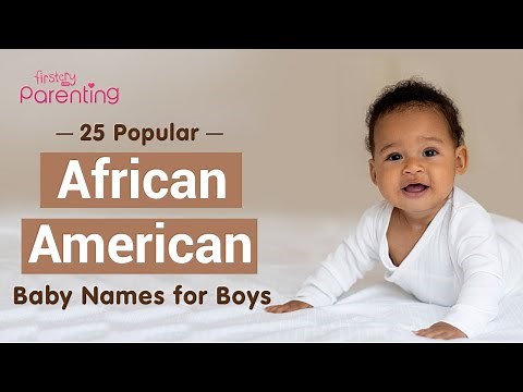 25 Meaningful African American Baby Names for Boys