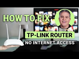 How To Fix TP-Link Router No Internet Access: Easy Fix!