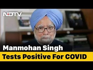 Former PM Manmohan Singh Tests Positive, Hospitalised: Report