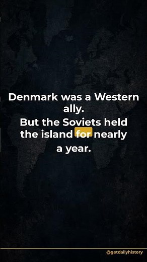 The Soviets occupied a Danish island. Denmark never asked for help.