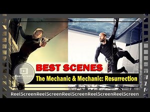 Best Scenes | The Mechanic & Mechanic: Resurrection | Jason Statham