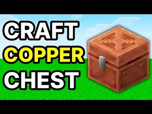How To Make Copper Chest In Minecraft