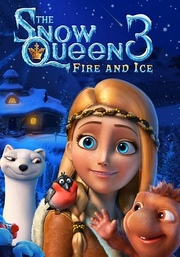 The Snow Queen 3: Fire and Ice (2016)