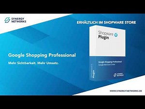 Google Shopping Professional - Shopware 6 Plugin