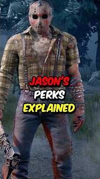 Jason’s New Perks Explained in 60 Seconds in Dead by Daylight