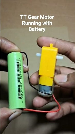 TT Gear Motor Running with Battery | Simple DIY Test for Robots #diyprojects #shorts #arduinoproject