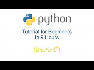 Python tutorial for beginners in 9 hours (తెలుగు లో) | Python in Telugu | Tankala
