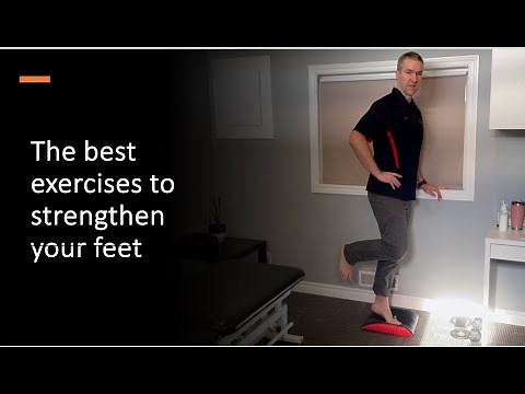 The best exercises to strengthen your feet