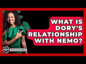 What Is Dory's Relationship With Nemo? - The Animation Reel