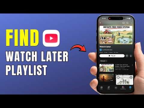 How To FIND WATCH LATER Playlist On YOUTUBE | YouTube 2026