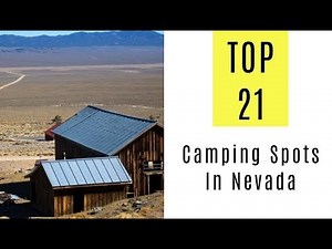 Amazing Camping Spots In Nevada. TOP 21