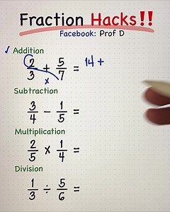 520K views · 19K reactions | Math Hacks: Adding, Subtracting, Multiplying, and Dividing Fractions! | Prof D | Facebook
