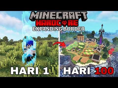 100 Hari Minecraft Hardcore Expanding Border