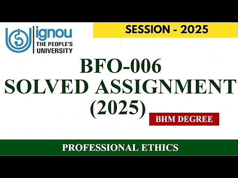 BFO-006 SOLVED ASSIGNMENT 2025 II BHM SOLVED ASSIGNMENT