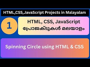 Spinning Circle using HTML and CSS |Malayalam Tutorial| Project -01| മലയാളം