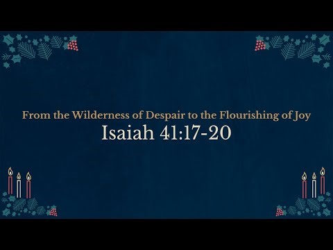 Sunday Worship - From the Wilderness of Despair to the Flourishing of Joy - Pastor Josiah Youngquist