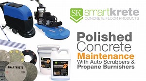 Revitalize your Polished Concrete - Quick & Easy with SmartKrete