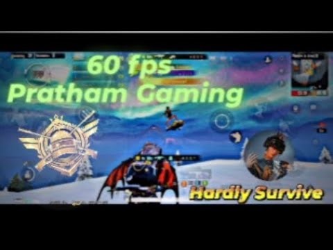 Hardly Survive / 60 FPS Pratham Gaming ! #bgmi #pubgmobile