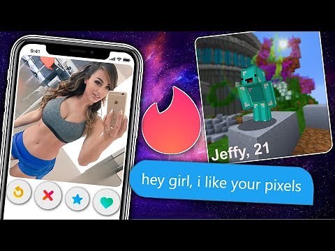So I downloaded Tinder as a Minecraft Character...