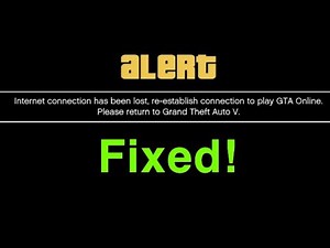 GTA 5 Online Internet connection has been lost re-establish connection EASY FIX