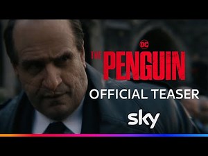 Official Teaser | The Penguin | Sky Atlantic
