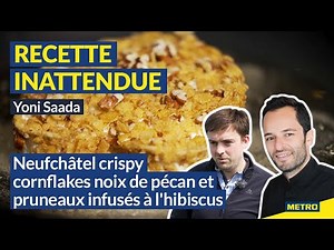 Le neufchâtel de Normandie x Yoni Saada
