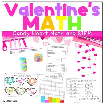 Valentine Math and STEM Candy Heart Sorting, Graphing, Data, STEM