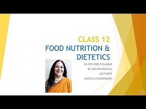 Archna's Lecture-Class12CBSE Food Nutrition & Dietetics Unit1Ch3 Nutrition And Infection-Hindi Audio