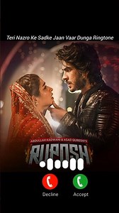 Teri Nazro Ke Sadke Jaan Vaar Dunga Ringtone || Ruposh Ringtone | Sad Song Ringtone 2025 | #shorts