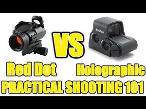 Red Dots vs Holographic Sights - Practical Shooting 101