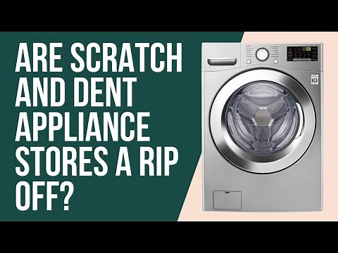 Scratch and dent appliance stores a good deal or not?