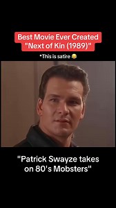 Best Movie Ever Created - Next of Kin (1989) - Patrick Swayze takes on 80's Mobsters This is satire 😂 #80s #roast #review #commentary #fyp #foryoupage | Barb Castillo