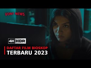 6 LATEST LIST OF CINEMA FILM 2023 - MUST WATCH