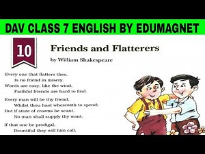 DAV CLASS 7 ENGLISH CHAPTER 10 FRIENDS AND FLATTERERS | EXPLANATION BY EDUMAGNET