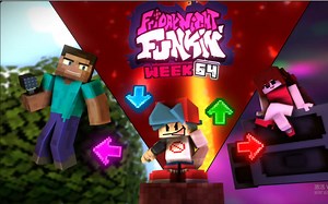 Friday Night Funkin' - Week 64 (V.S. Steve) 优质模组（神曲警告！）