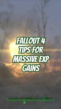 How to Get XP Fast in Fallout 4 #Fallout4 #Fallout4Tips