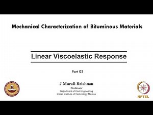 Linear Viscoelastic Response-Part 03