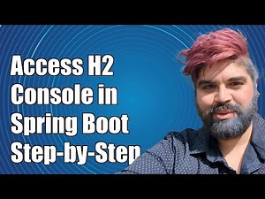 How to Access H2 Console in Spring Boot: Step-by-Step Guide