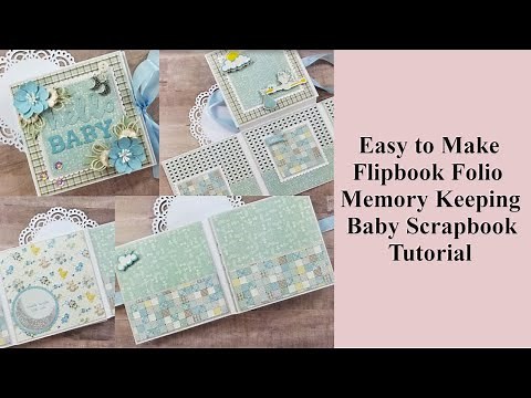 Baby Flip Book Scrapbook Tutorial Polly's Paper Studio