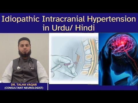 Idiopathic Intracranial Hypertension in Urdu/Hindi