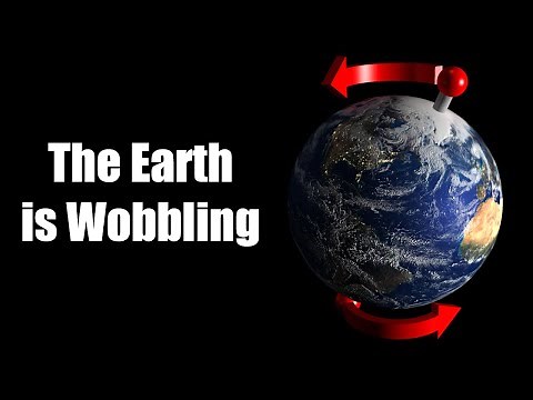 The Earth Is Wobbling: The Precession of the Equinoxes