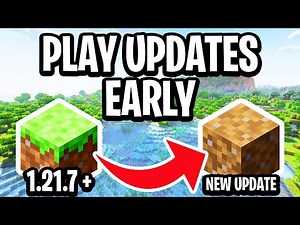 How To Play New Minecraft Updates Early - Full Guide