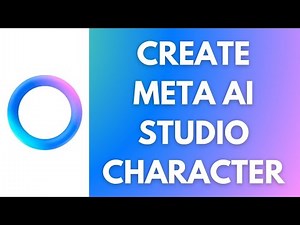How To Create Meta AI Studio Character