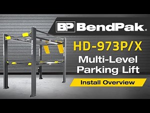 BendPak HD-973P/X Triple Stacker: Install Overview